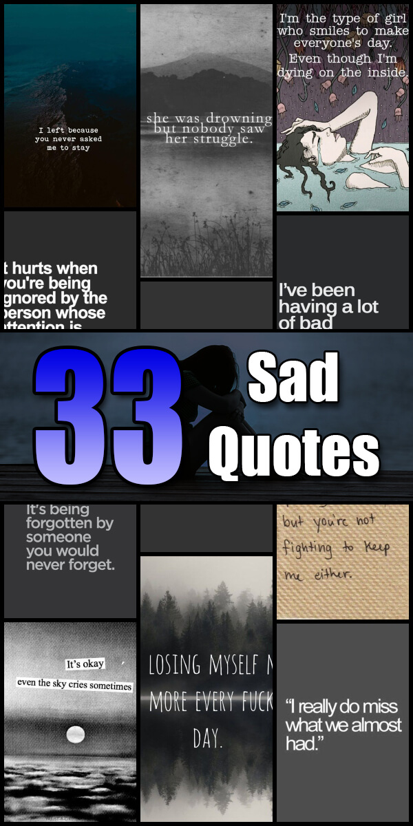 33 Sad Quotes - Quote Pond